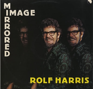 Mirrored Image - Rolf Harris