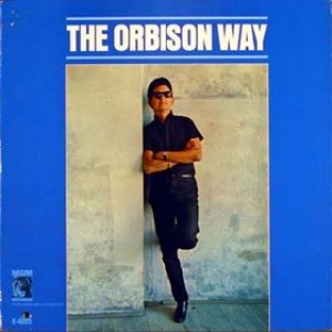 The Orbison Way - Roy Orbison